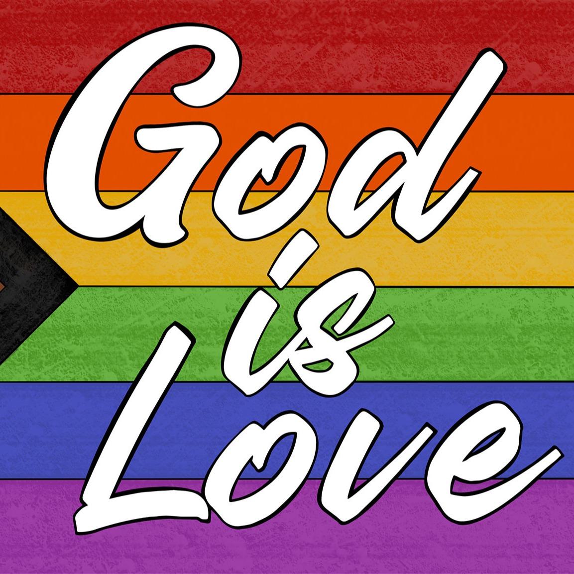 A flag representing inclusivity has God is Love written over a canvas of colored lines.